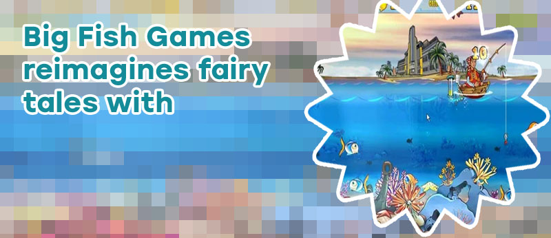 Big fish game free