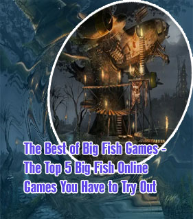 Big fish games online