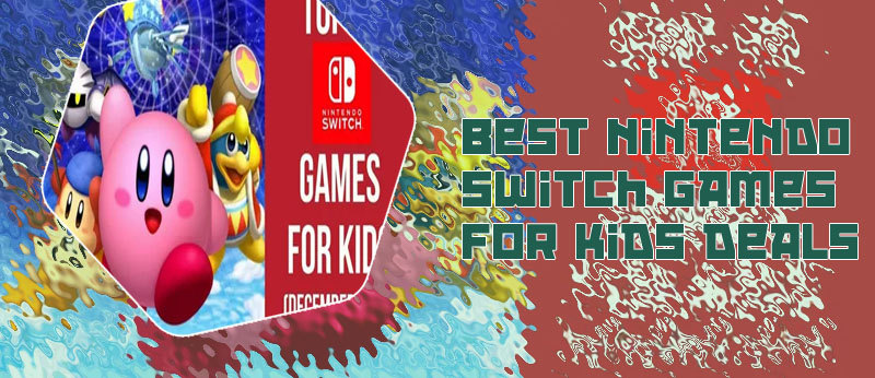 Nintendo switch games for kids