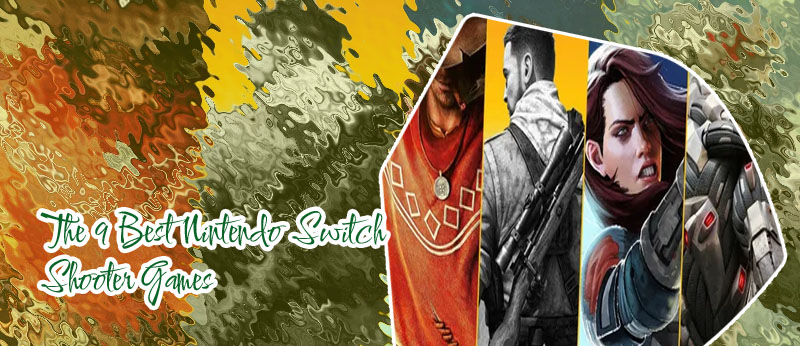 Nintendo switch shooter games