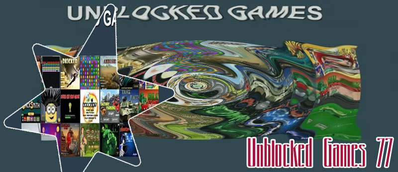 Unblocked games 77